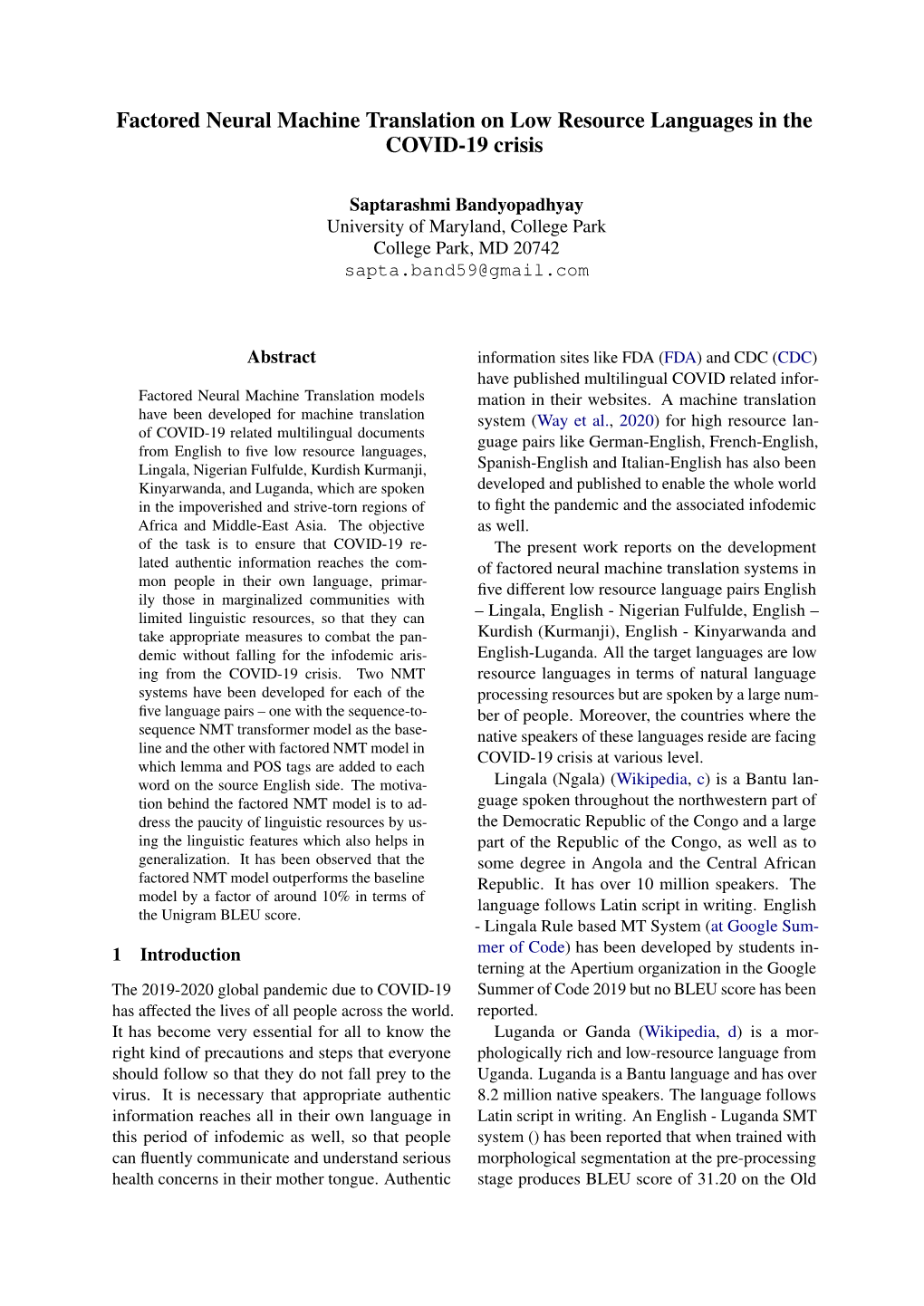 Factored Neural Machine Translation on Low Resource Languages in the COVID-19 Crisis