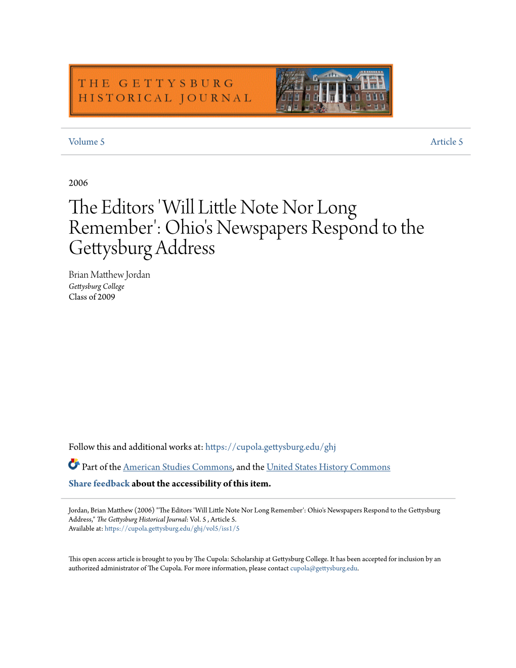 Ohio's Newspapers Respond to the Gettysburg Address Brian Matthew Orj Dan Gettysburg College Class of 2009