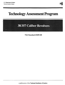 Nij Standard for 38/357 Caliber Revolvers