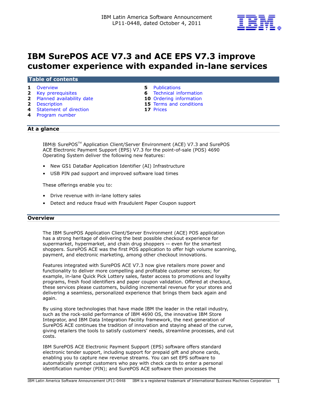 IBM Surepos ACE V7.3 and ACE EPS V7.3 Improve Customer Experience with Expanded In-Lane Services