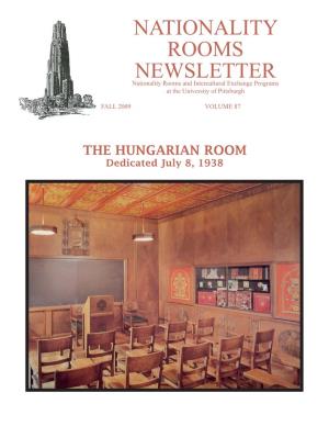NATIONALITY ROOMS NEWSLETTER Nationality Rooms and Intercultural Exchange Programs at the University of Pittsburgh