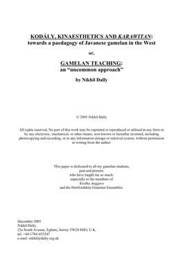 KODÁLY, KINAESTHETICS and KARAWITAN: Towards a Paedagogy of Javanese Gamelan in the West