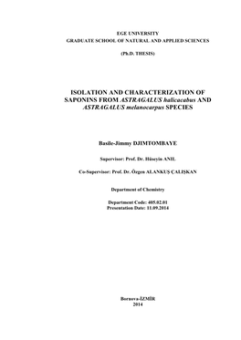 ISOLATION and CHARACTERIZATION of SAPONINS from ASTRAGALUS Halicacabus and ASTRAGALUS Melanocarpus SPECIES