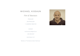 MICHAEL KISSAUN Film & Television