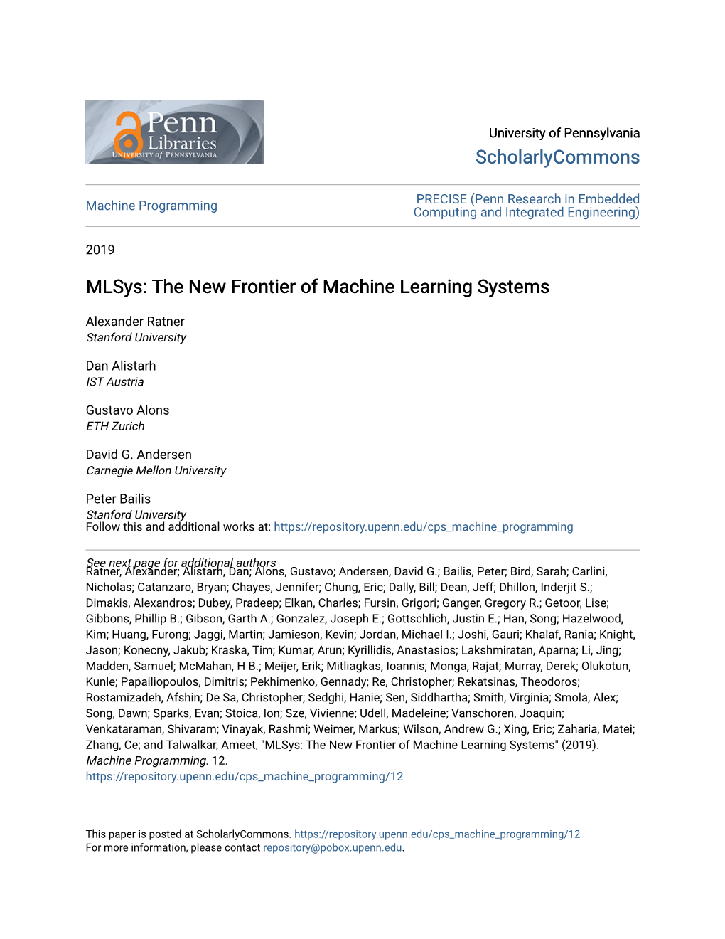 Mlsys: the New Frontier of Machine Learning Systems