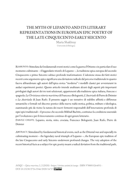 THE MYTH of LEPANTO and ITS LITERARY REPRESENTATIONS in EUROPEAN EPIC POETRY of the LATE CINQUECENTO-EARLY SEICENTO Maria Shakhray Università Di Bologna