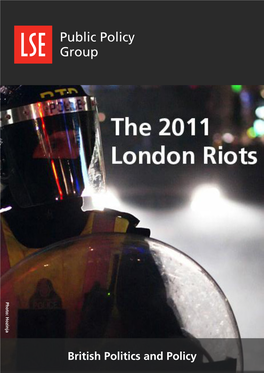 British Politics and Policy British Politics and Policy the 2011 London Riots