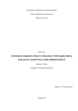 Estonian Foreign Policy Strategy Towards China and Japan: Potential for Improvement?