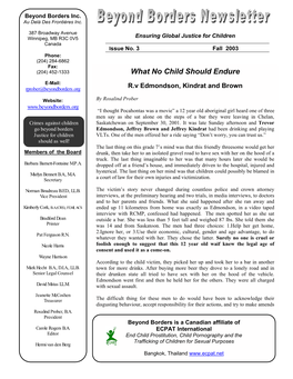 Fall 2003 Phone: (204) 284-6862 Fax: (204) 452-1333 What No Child Should Endure