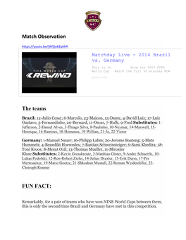 Match Observation Matchday Live - 2014 Brazil Vs