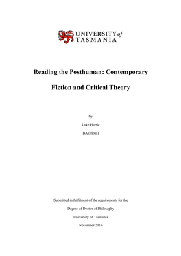 Reading the Posthuman: Contemporary Fiction and Critical Theory
