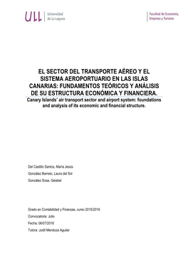El Sector Del Transporte Aéreo Y El Sistema Aeroportuario En Las Islas Canarias: Fundamentos Teóricos Y Análisis De Su Estructura Económica Y Financiera