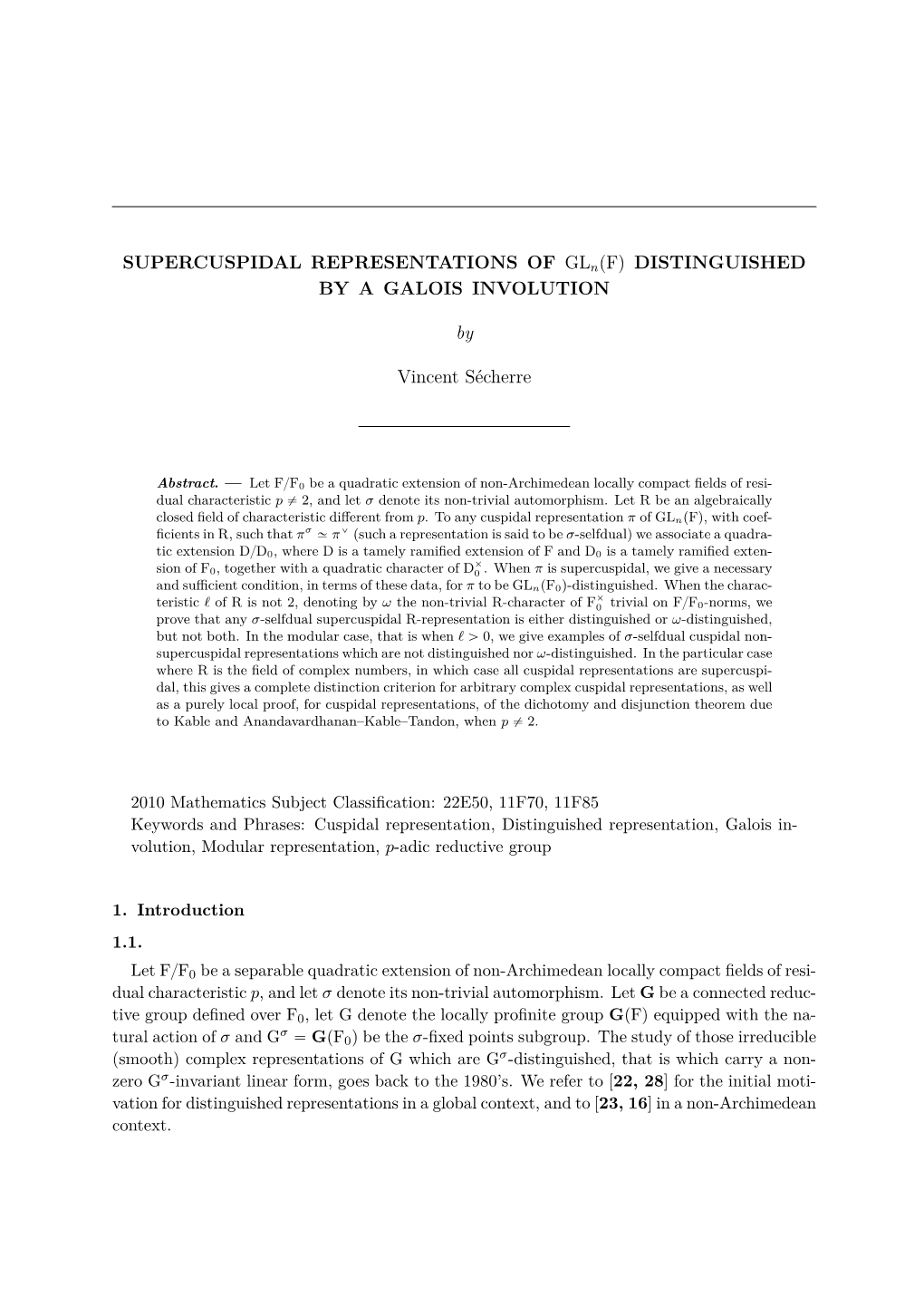 SUPERCUSPIDAL REPRESENTATIONS of Glnpfq DISTINGUISHED by a GALOIS INVOLUTION