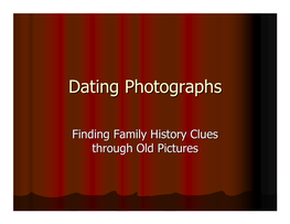 Dating Photographs Presentation 2007