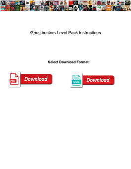 Ghostbusters Level Pack Instructions