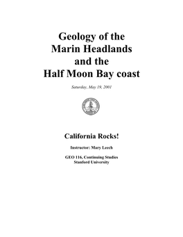 Geology of the Marin Headlands and the Half Moon Bay Coast