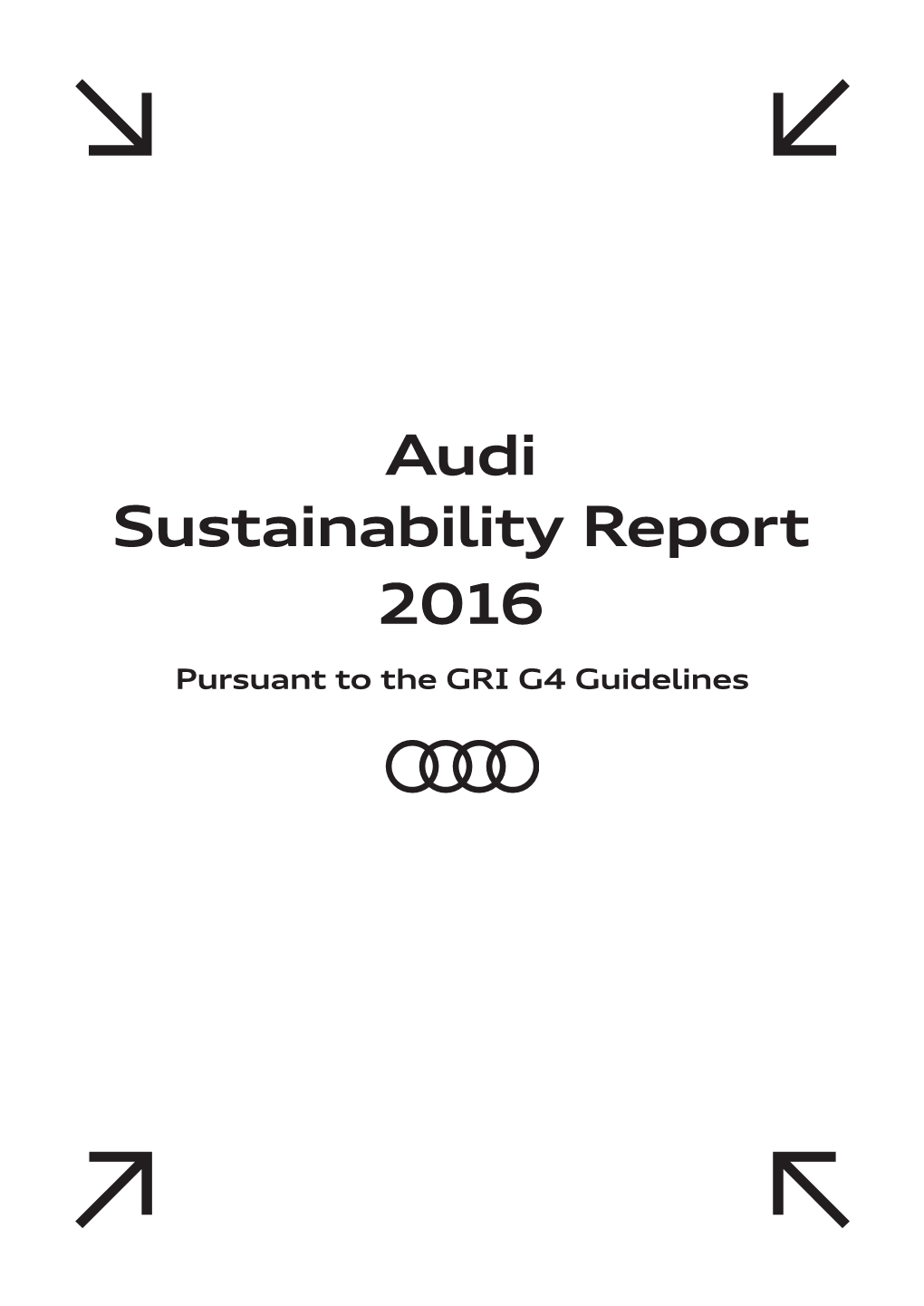 Audi Sustainability Report 2016