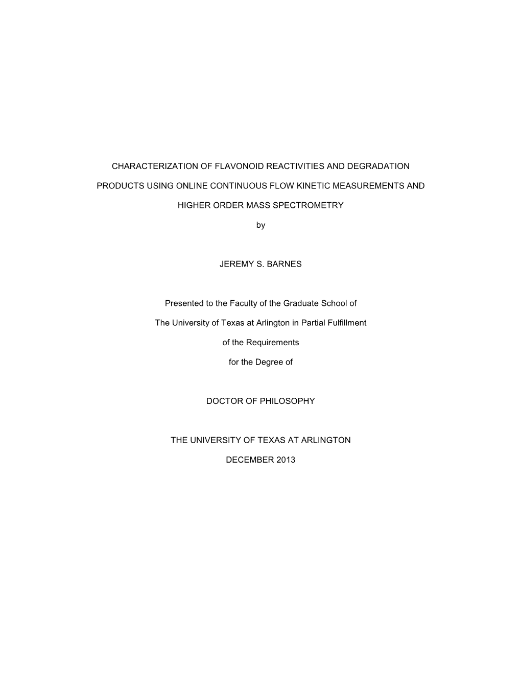 Characterization of Flavonoid Reactivities and Degradation