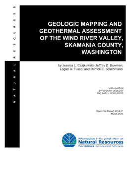 Geologic Mapping and Geothermal Assessment of the Wind River Valley, Skamania County, Washington