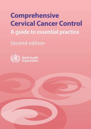 Comprehensive Cervical Cancer Control a Guide to Essential Practice