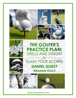 Drills and Insight to Slash Your Scores