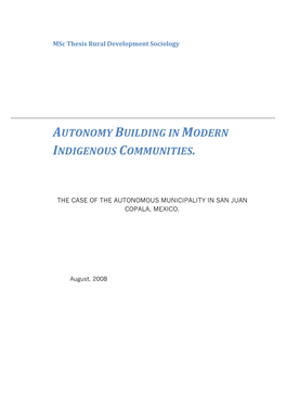 Autonomy Building in Modern Indigenous Communities