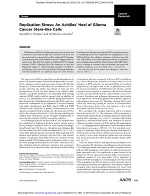 Replication Stress: an Achilles' Heel of Glioma Cancer Stem–Like Cells Meredith A