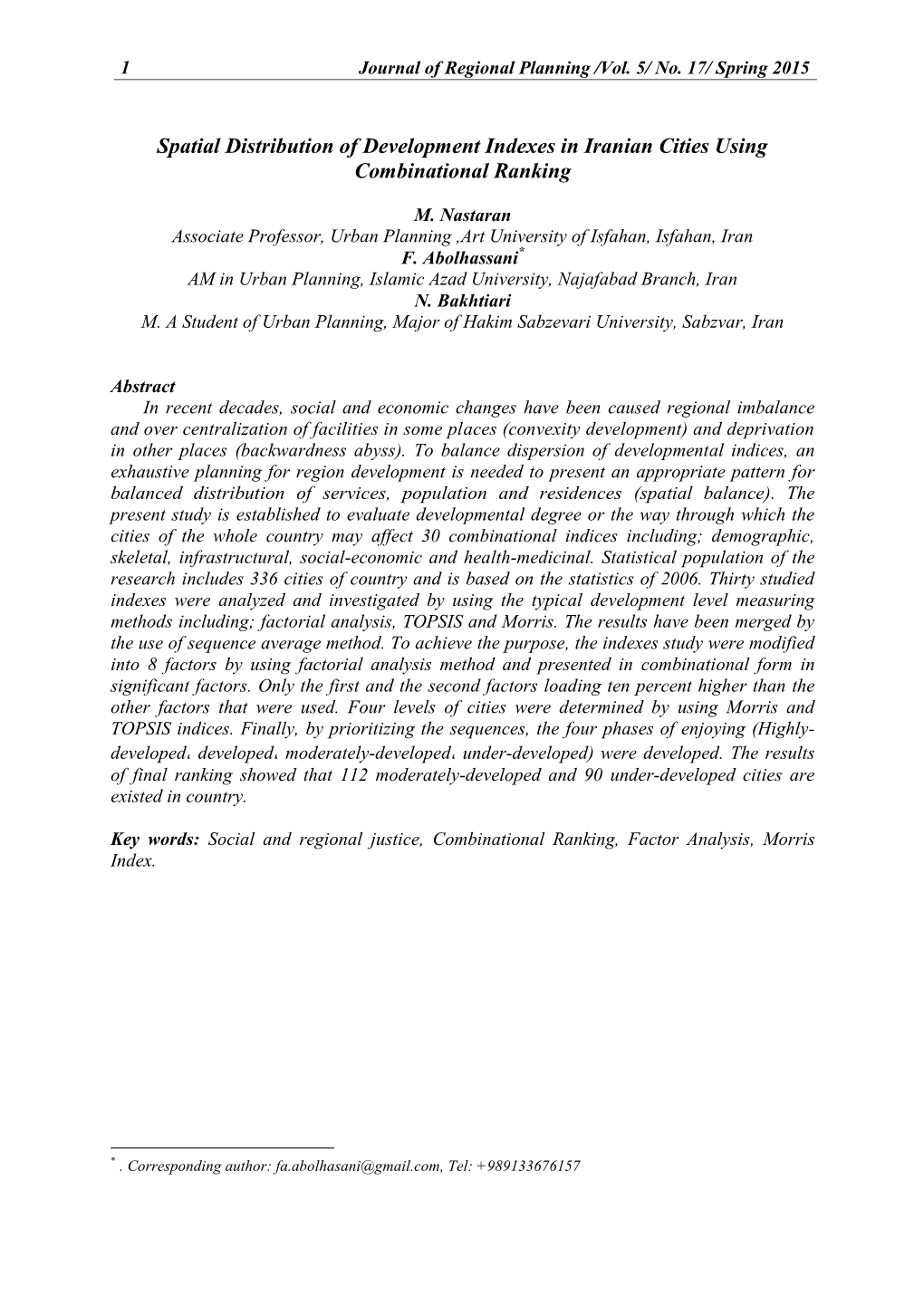 Spatial Distribution of Development Indexes in Iranian Cities Using Combinational Ranking