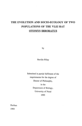 The Evolution and Socio-Ecology of Two Populations of the Vlei Rat Otomys Irroratus