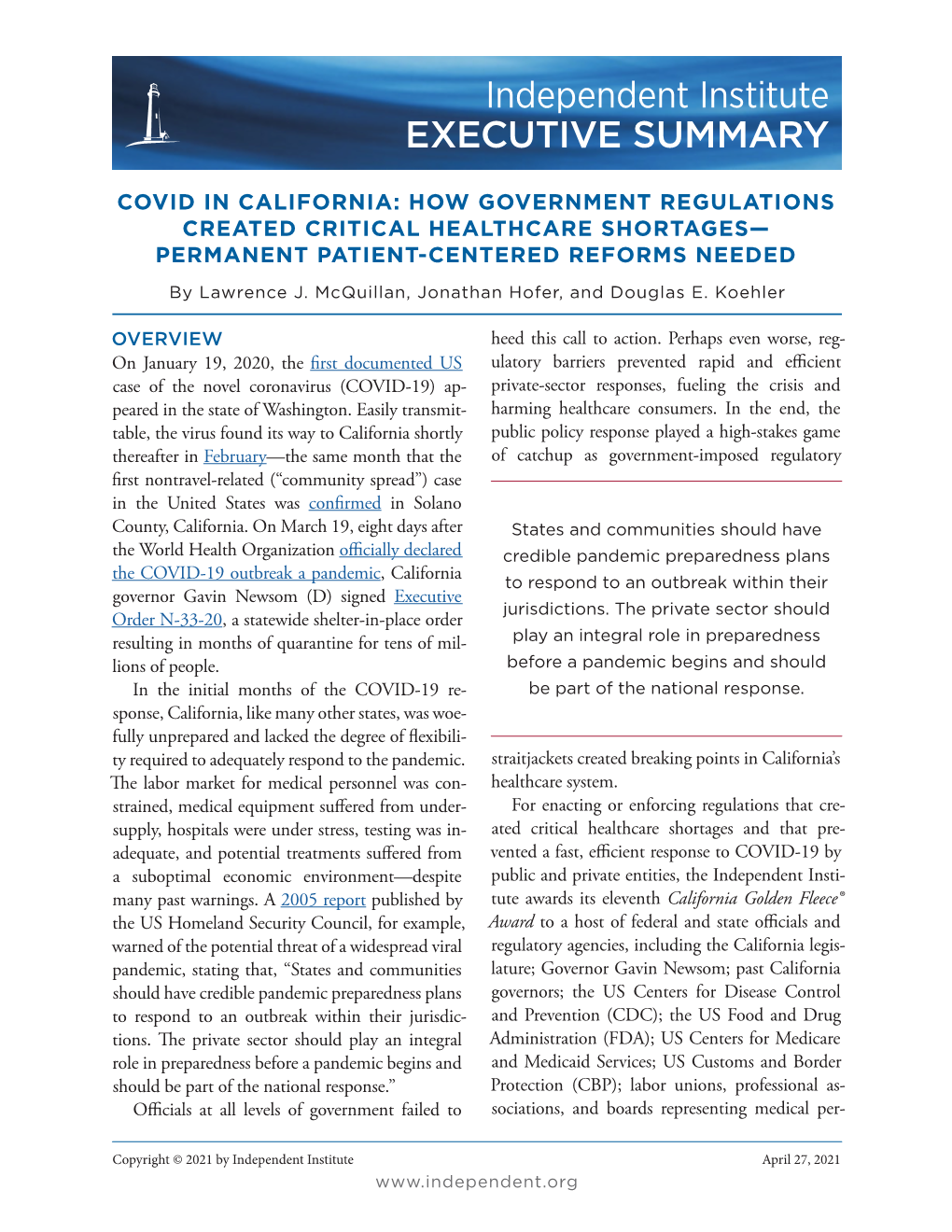 COVID in CALIFORNIA: HOW GOVERNMENT REGULATIONS CREATED CRITICAL HEALTHCARE SHORTAGES— PERMANENT PATIENT-CENTERED REFORMS NEEDED by Lawrence J