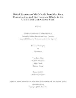 Global Structure of the Mantle Transition Zone Discontinuities and Site Response Eﬀects in the Atlantic and Gulf Coastal Plain