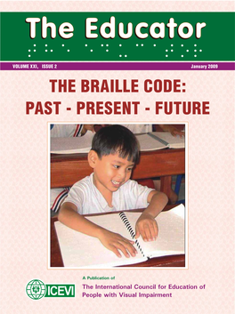 The Braille Code: Past - Present - Future