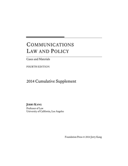 Kang 2014 Supplement Communications Law and Policy