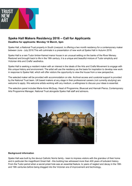 Speke Hall Makers Residency 2016 – Call for Applicants Deadline for Applicants: Monday 14 March, 5Pm