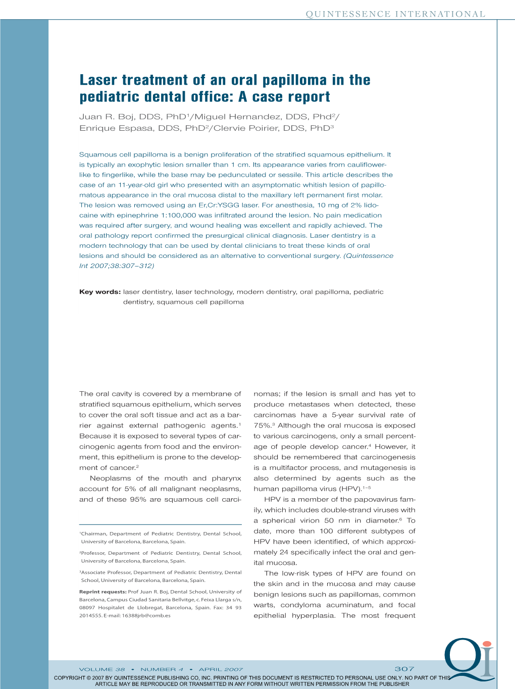 Laser Treatment of an Oral Papilloma in the Pediatric Dental Office: a Case Report Juan R