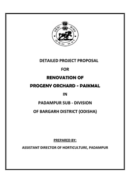 Renovation of Progeny Orchard Paikamal, Padampur