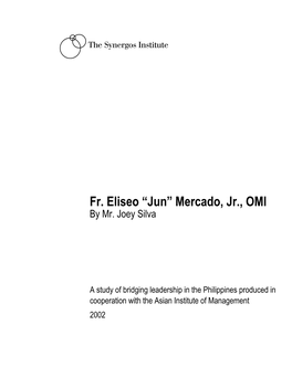 Fr. Eliseo “Jun” Mercado, Jr., OMI by Mr