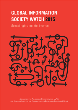 Global Information Society Watch 2015 Sexual Rights and the Internet
