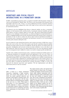 Monetary and Fiscal Policy Interaction in A