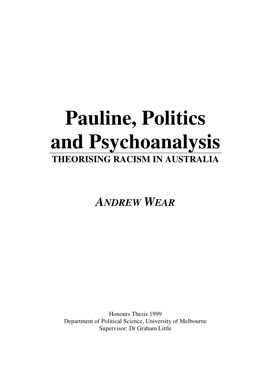 Pauline, Politics and Psychoanalysis: Theorising Racism in Australia