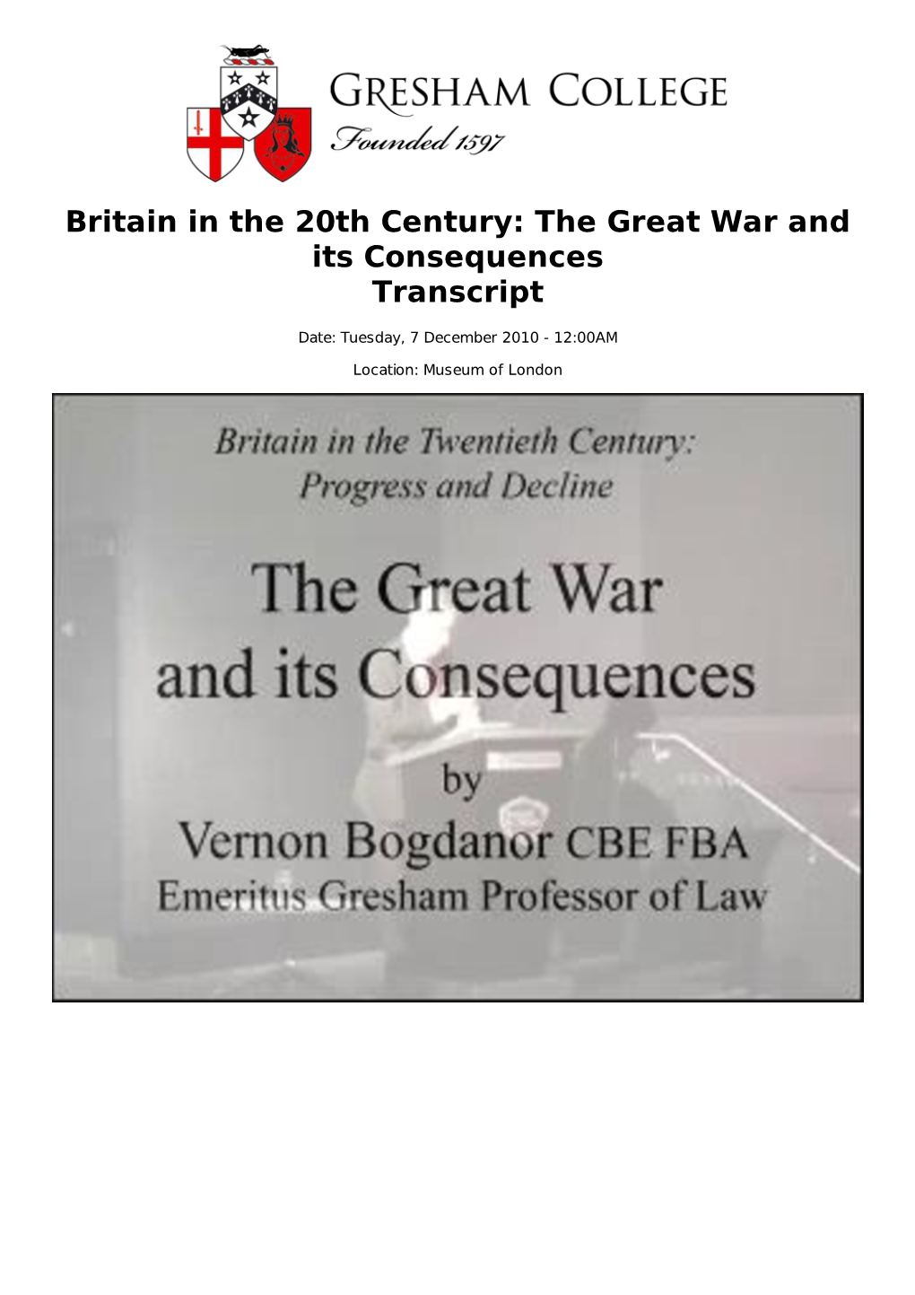 Britain in the 20Th Century: the Great War and Its Consequences Transcript