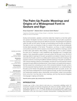 The Palm-Up Puzzle: Meanings and Origins of a Widespread Form in Gesture and Sign