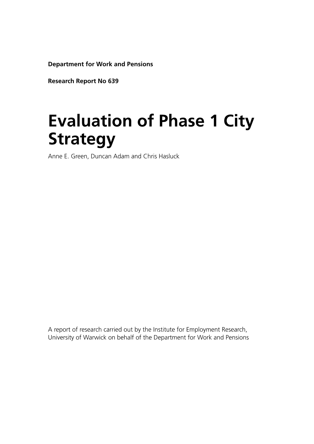 Evaluation of Phase 1 City Strategy Anne E