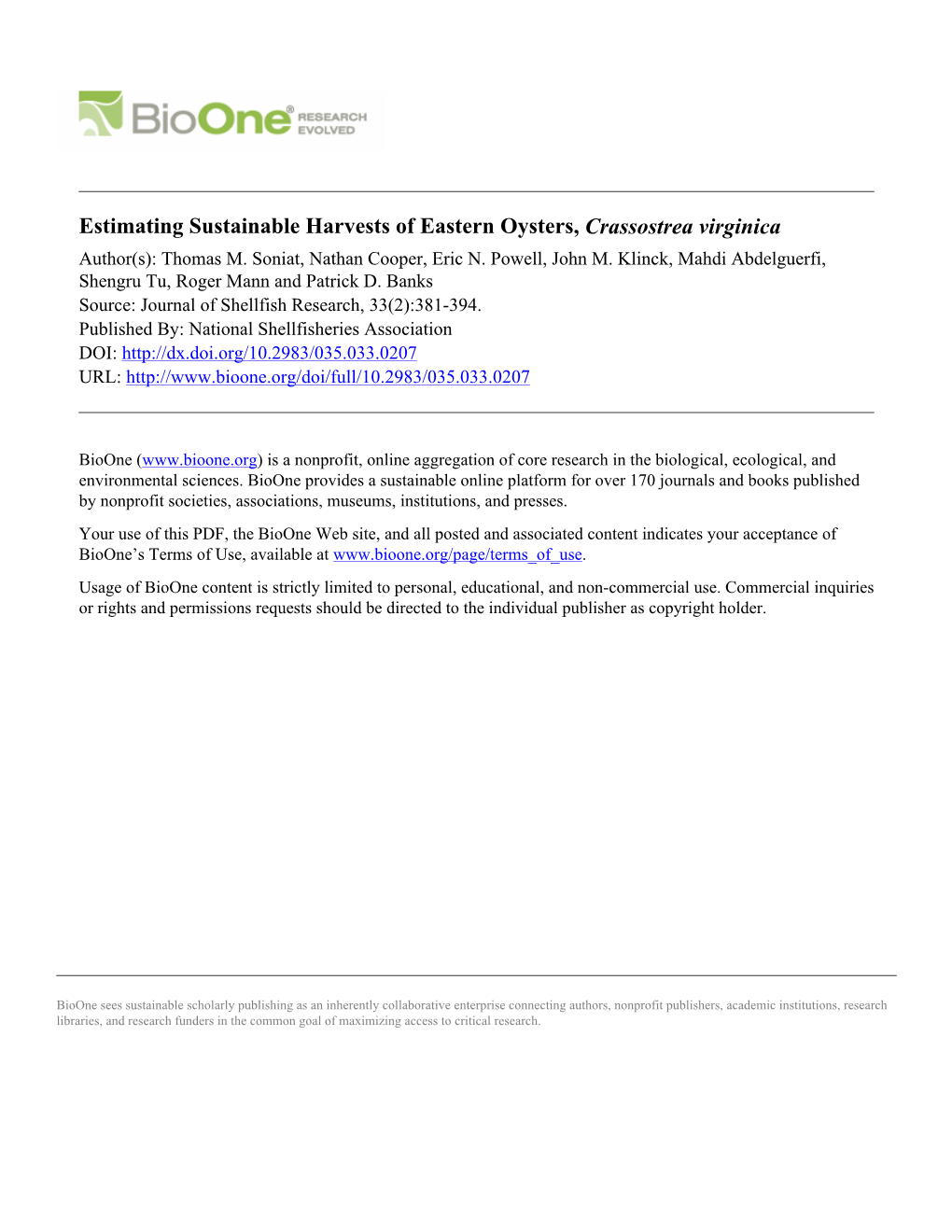 Estimating Sustainable Harvests of Eastern Oysters, Crassostrea Virginica Author(S): Thomas M