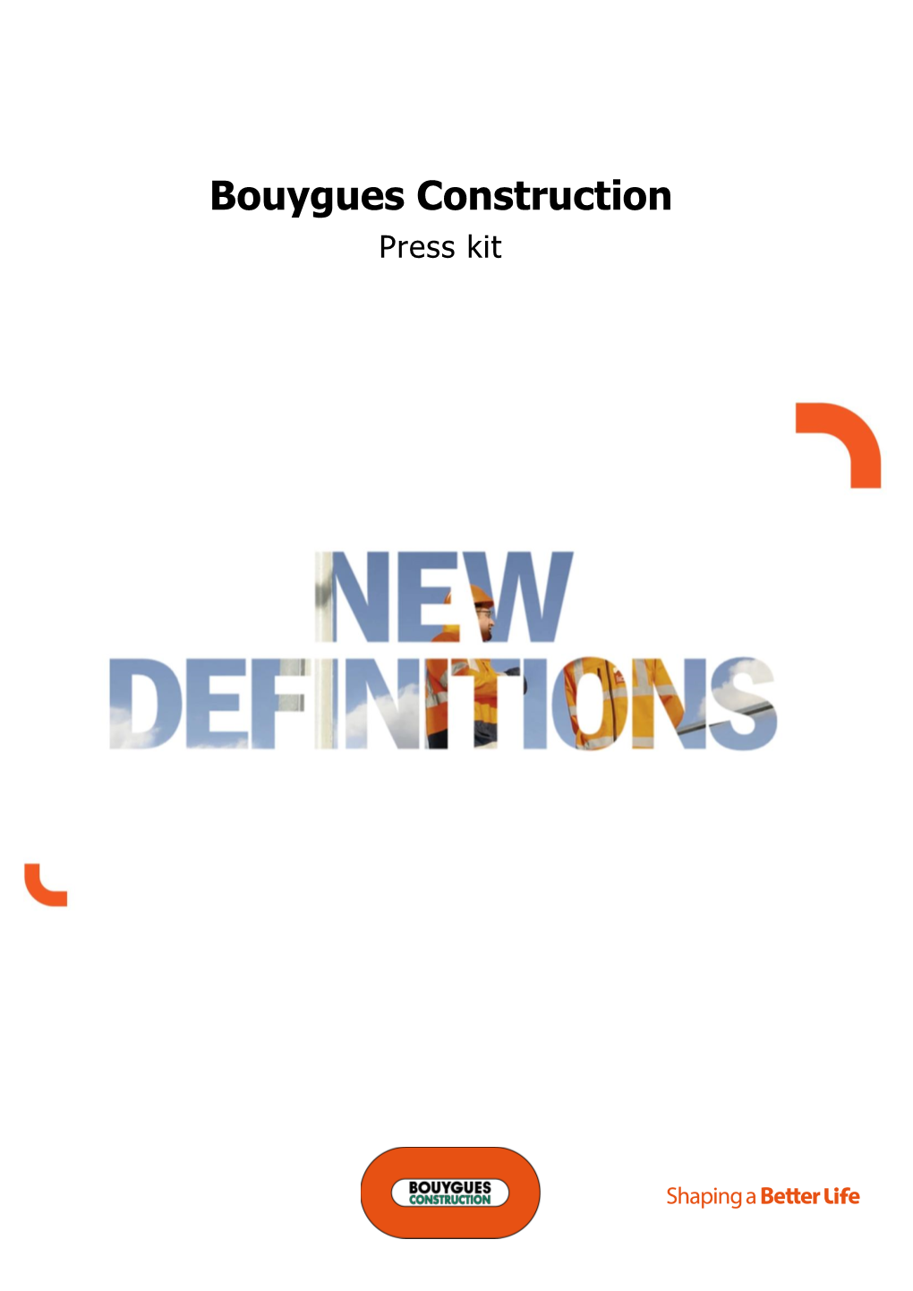 Bouygues Construction Press Kit