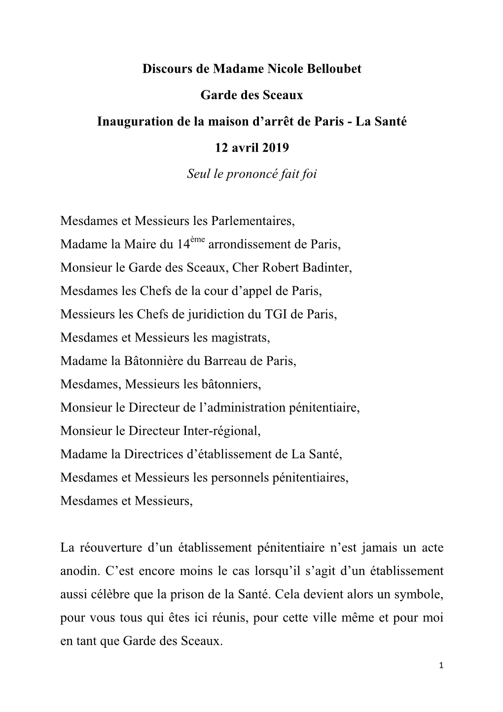 Discours De Madame Nicole Belloubet Garde Des Sceaux Inauguration De La Maison D'arrêt De Paris