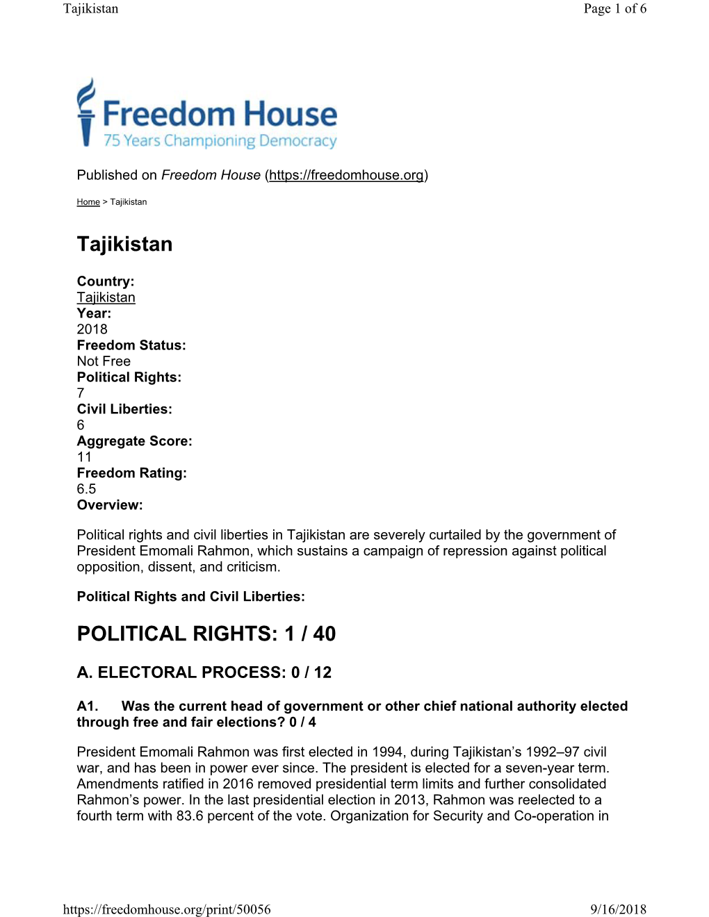 Tajikistan POLITICAL RIGHTS: 1 / 40