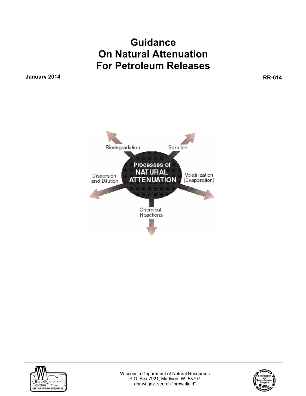 Guidance on Natural Attenuation for Petroleum Releases January 2014 RR-614