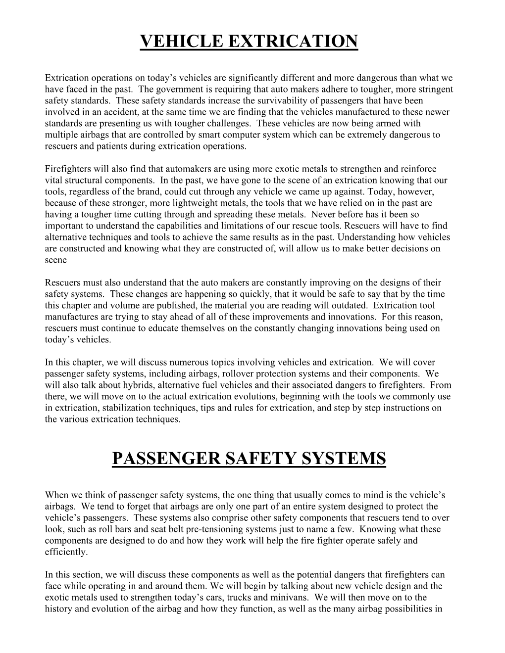 Vehicle Extrication Passenger Safety Systems