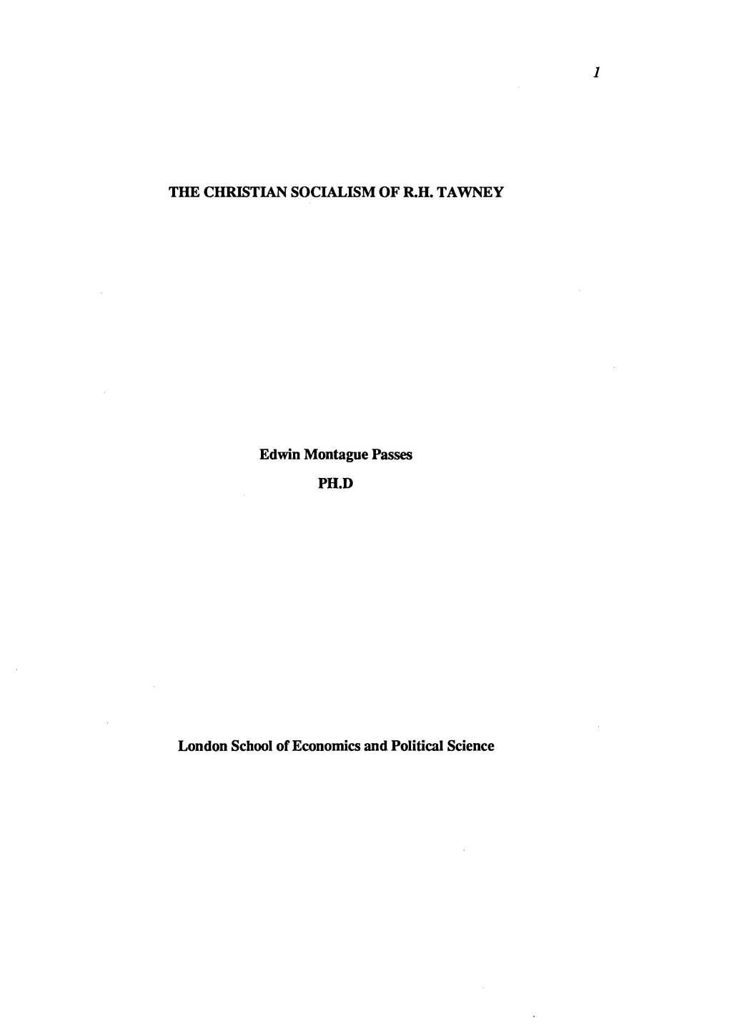 THE CHRISTIAN SOCIALISM of R.H. TAWNEY Edwin Montague Passes